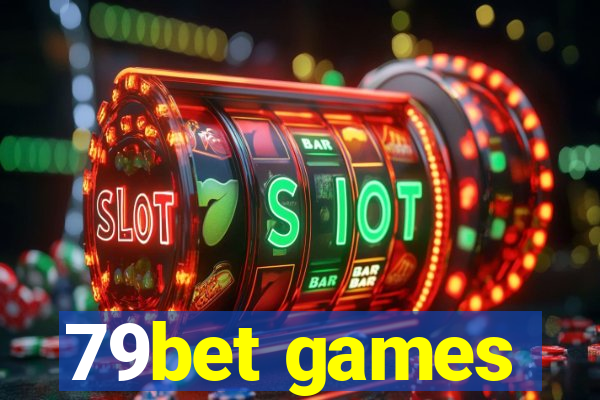 79bet games